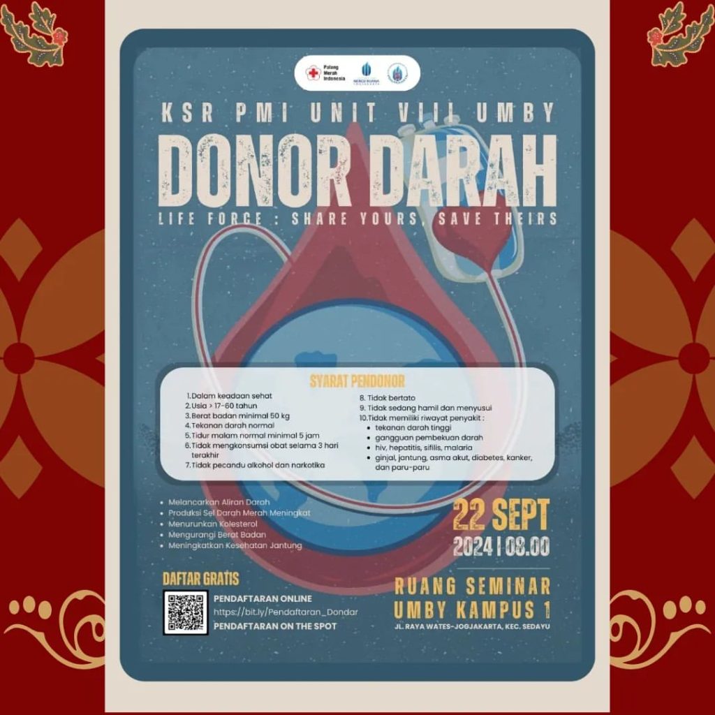 Event Donor Darah KSR PMI UNIT VIII Universitas Mercu Buana Yogyakarta: "LIFE FORCE: SHARE YOURS, SAVE THEIRS"